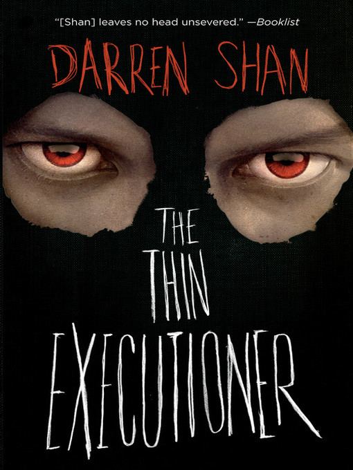 Title details for The Thin Executioner by Darren Shan - Available
